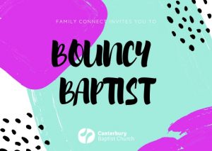 Bouncy Baptist @ Main Building